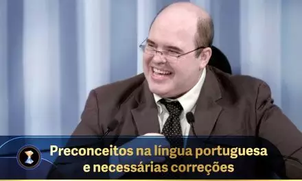 Preconceitos na língua portuguesa e necessárias correções
