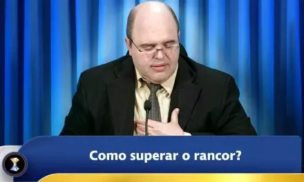 Como superar o rancor?