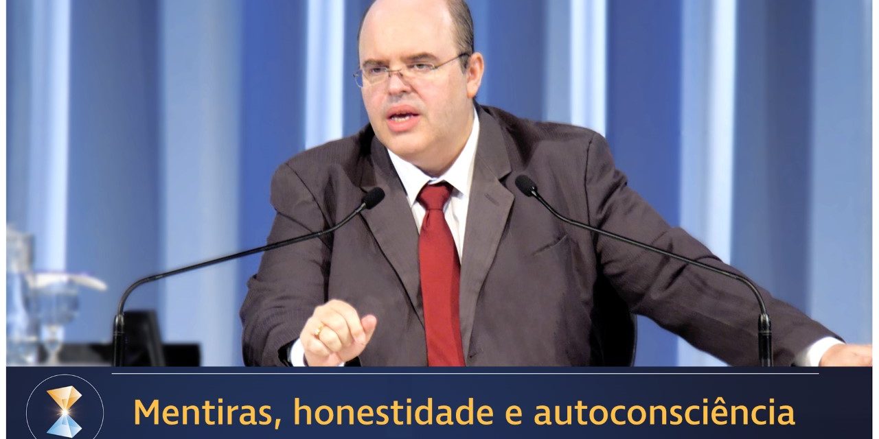 Mentiras, honestidade e autoconsciência