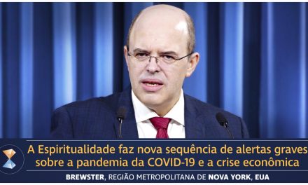 A Espiritualidade faz nova sequência de alertas graves sobre a pandemia da COVID-19 e a crise econômica global