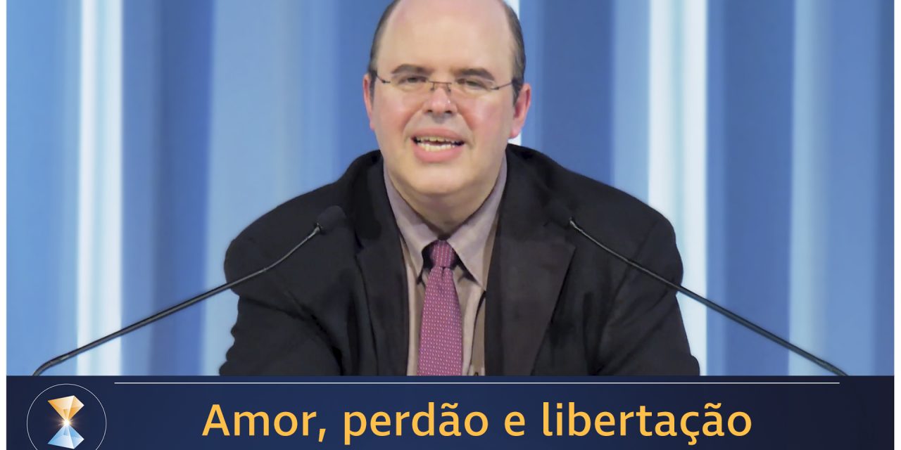 Amor, perdão e libertação