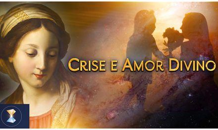 Crise e Amor Divino