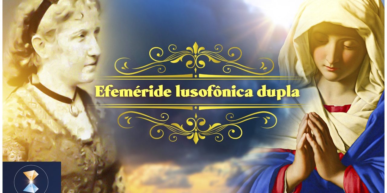 Efeméride lusofônica dupla