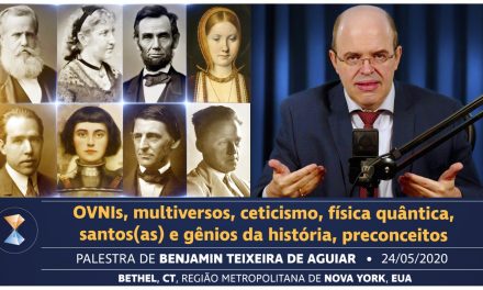 OVNIs, multiversos, ceticismo, física quântica, santos(as) e gênios da história, preconceitos