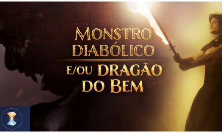 Monstro diabólico e/ou dragão do Bem