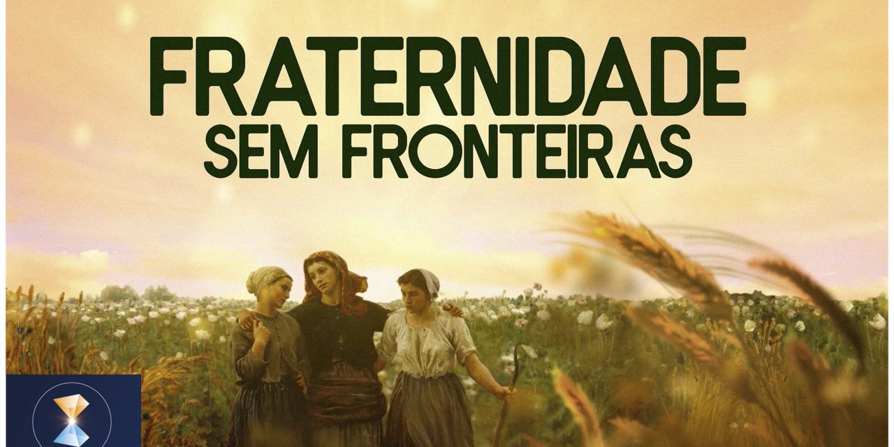 Fraternidade sem fronteiras