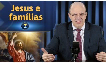 Jesus e famílias