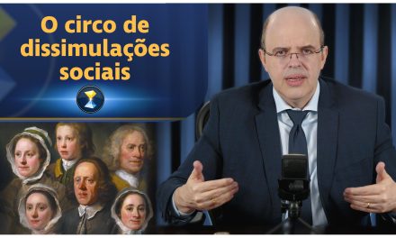 O circo de dissimulações sociais