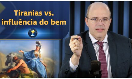 Tiranias vs. influência do bem