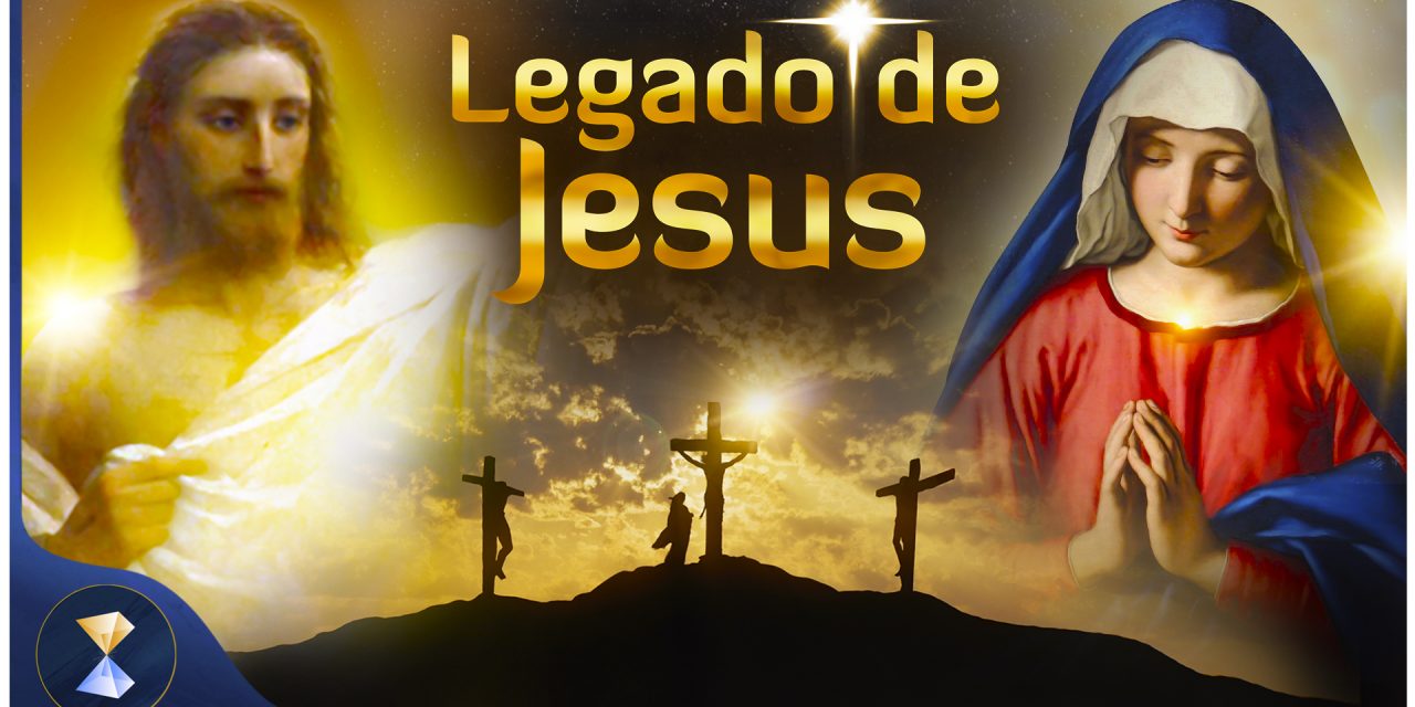 Legado de Jesus