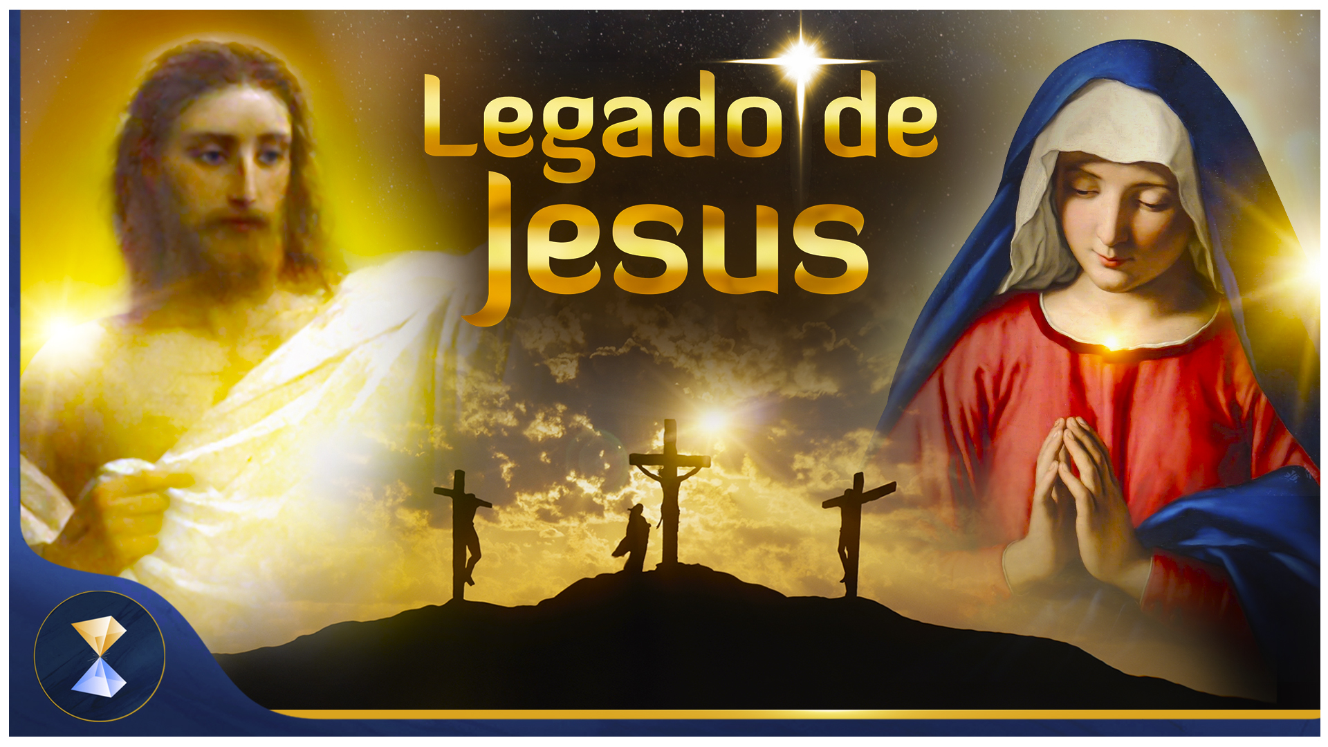 Legado de Jesus - Sociedade Maria Cristo