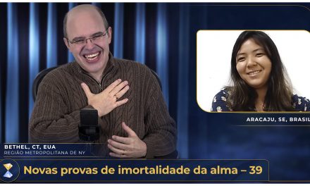 Novas provas de imortalidade da alma – 39