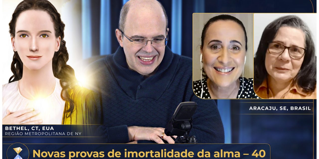 Novas provas de imortalidade da alma – 40