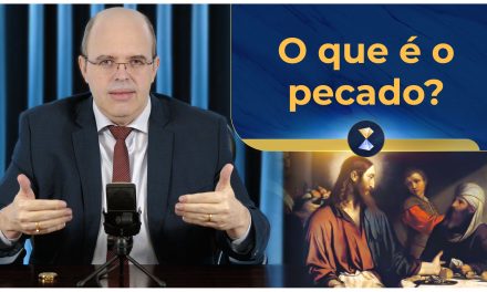 O que é o pecado?