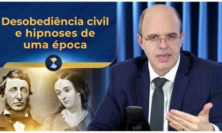 Desobediência civil e hipnoses de uma época