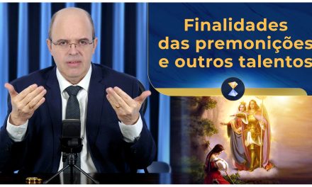 Finalidades das premonições e outros talentos