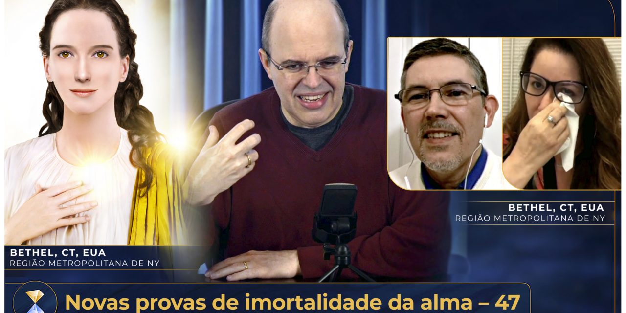 Novas provas de imortalidade da alma – 47