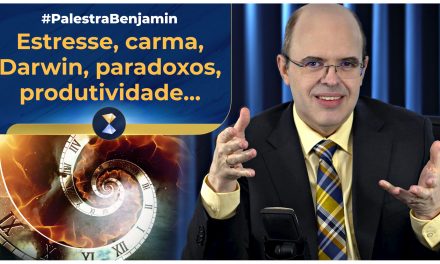 Estresse, carma, Darwin, paradoxos, produtividade, agnosticismo, vozes inimigas e transcendência