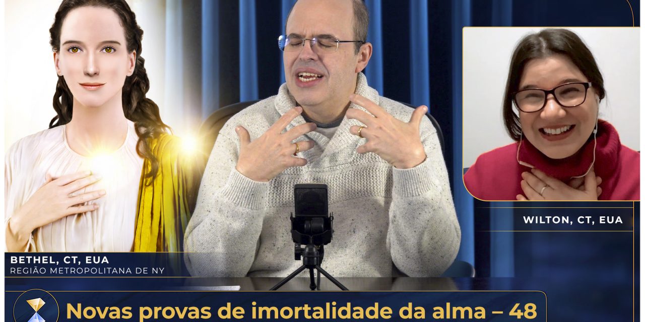 Novas provas de imortalidade da alma – 48