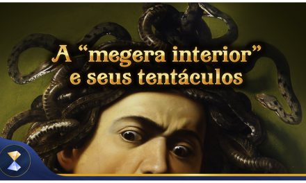 A “megera interior” e seus tentáculos