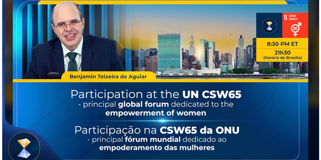 Incrível sucesso da conferência do orientador espiritual Benjamin Teixeira de Aguiar na CSW65 da ONU