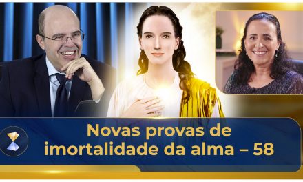 Novas provas de imortalidade da alma – 58