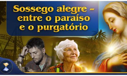 Sossego alegre – entre o paraíso e o purgatório