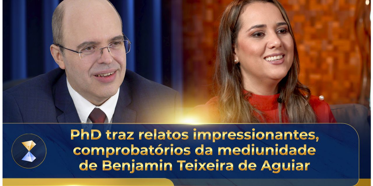 PhD traz relatos impressionantes, comprobatórios da mediunidade de Benjamin Teixeira de Aguiar