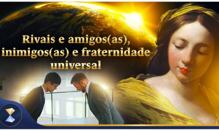 Rivais e amigos(as), inimigos(as) e fraternidade universal