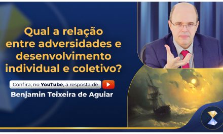 Qual a relação entre adversidades e desenvolvimento individual e coletivo?