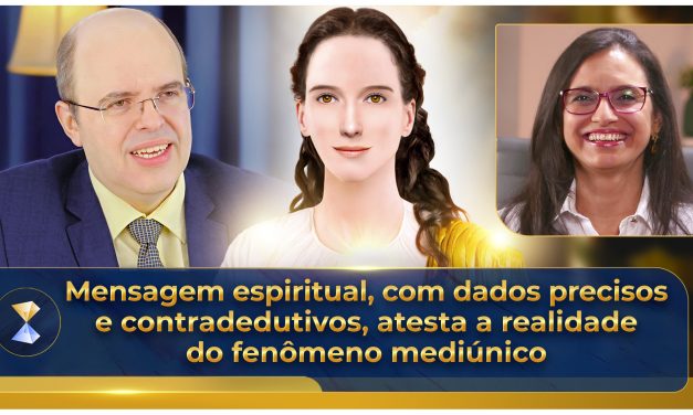 Mensagem espiritual, com dados precisos e contradedutivos, atesta a realidade do fenômeno mediúnico