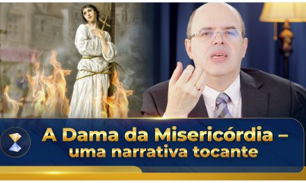 A Dama da Misericórdia – uma narrativa tocante