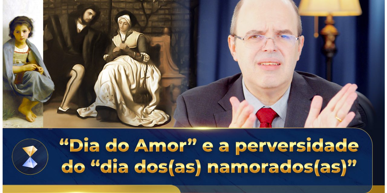 “Dia do Amor” e a perversidade do “dia dos(as) namorados(as)”