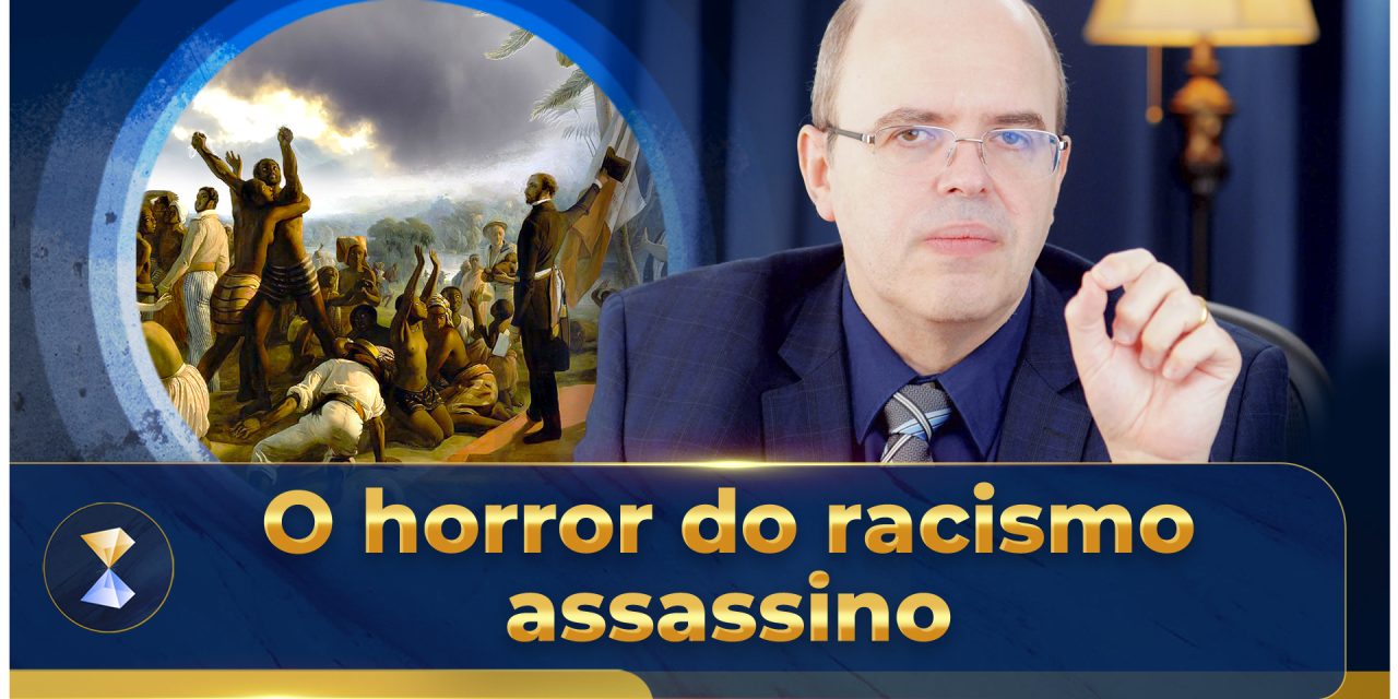 O horror do racismo assassino