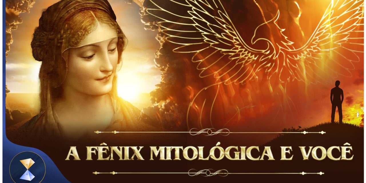 A fênix mitológica e você