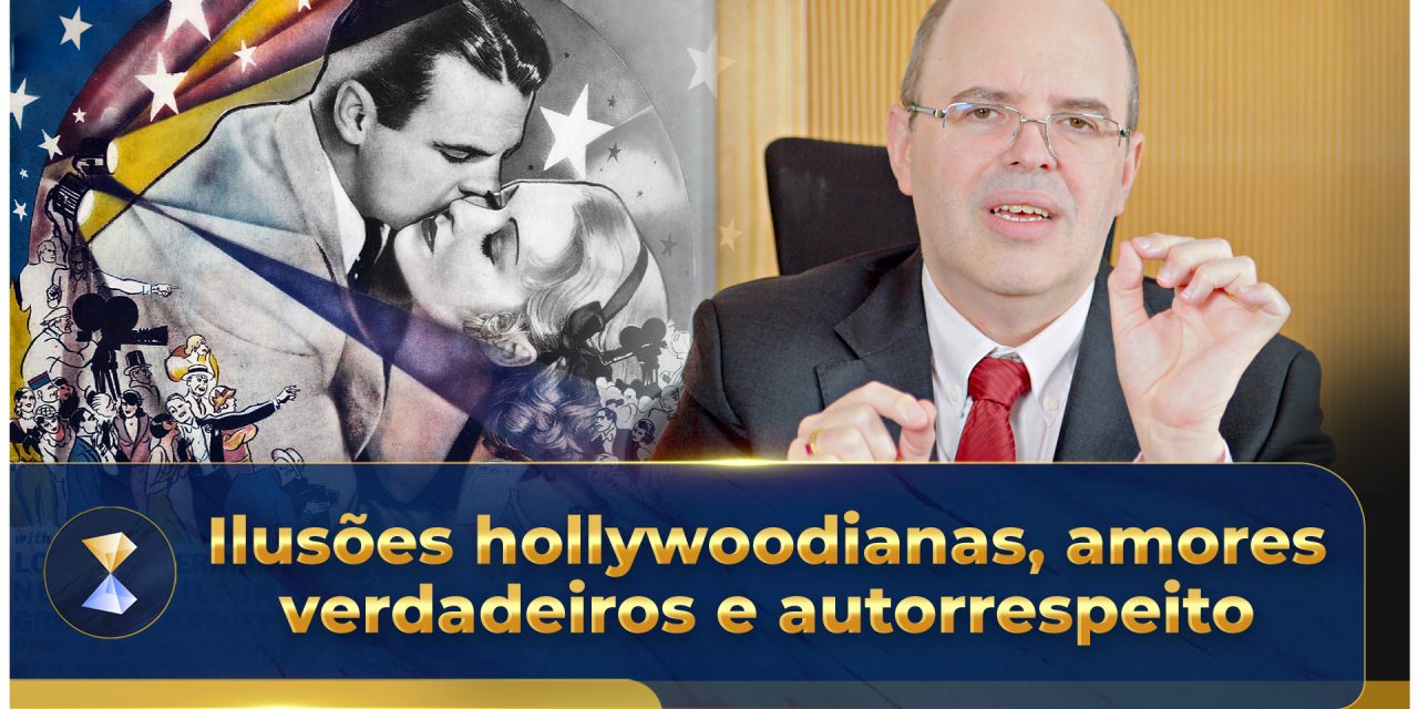 Ilusões hollywoodianas, amores verdadeiros e autorrespeito