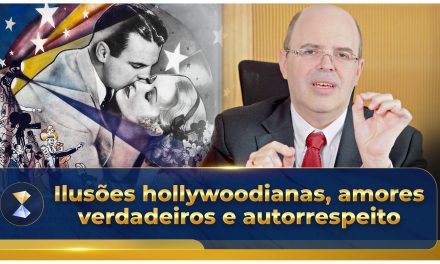 Ilusões hollywoodianas, amores verdadeiros e autorrespeito