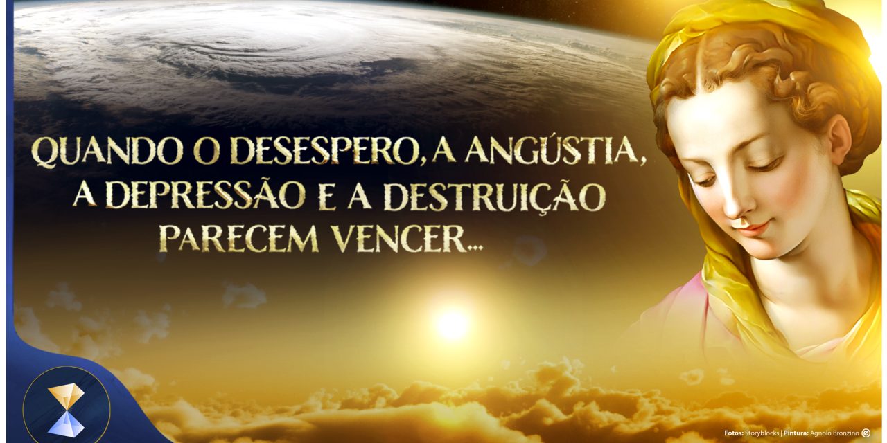 Quando o desespero, a angústia, a depressão e a destruição parecem vencer…