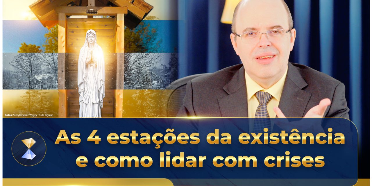As 4 estações da existência e como lidar com crises