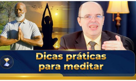 Dicas práticas para meditar