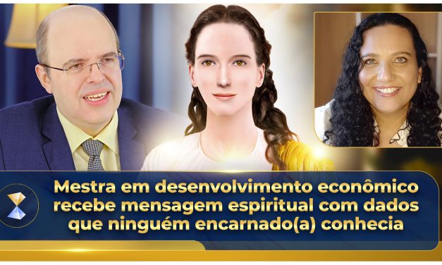 Mestra em desenvolvimento econômico recebe mensagem espiritual com dados que ninguém encarnado(a) conhecia