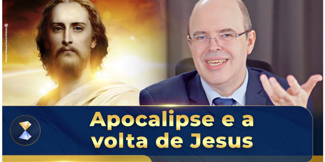 Apocalipse e a volta de Jesus