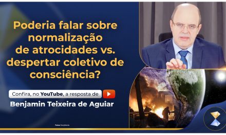 Poderia falar sobre normalização de atrocidades vs. despertar coletivo de consciência?