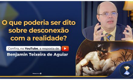 O que poderia ser dito sobre desconexão com a realidade?