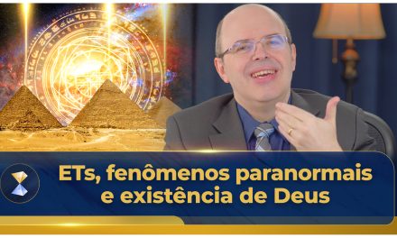 ETs, fenômenos paranormais e existência de Deus