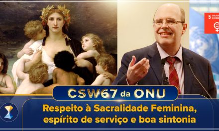 Respeito à Sacralidade Feminina, espírito de serviço e boa sintonia