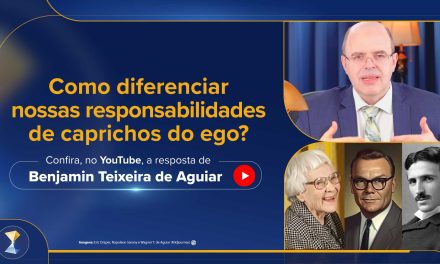 Como diferenciar nossas responsabilidades de caprichos do ego?