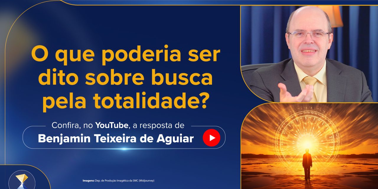 O que poderia ser dito sobre busca pela totalidade?