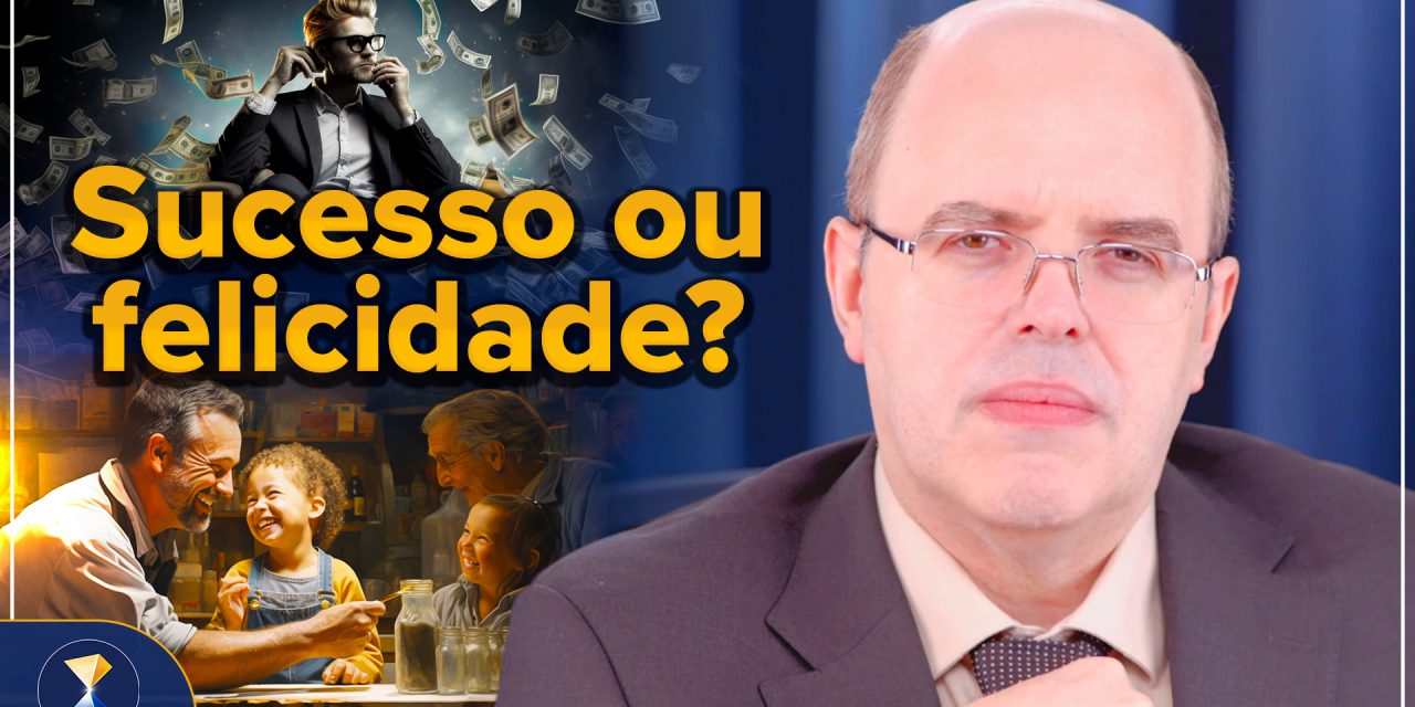 Sucesso, riquezas, fama, prestígio ou felicidade?