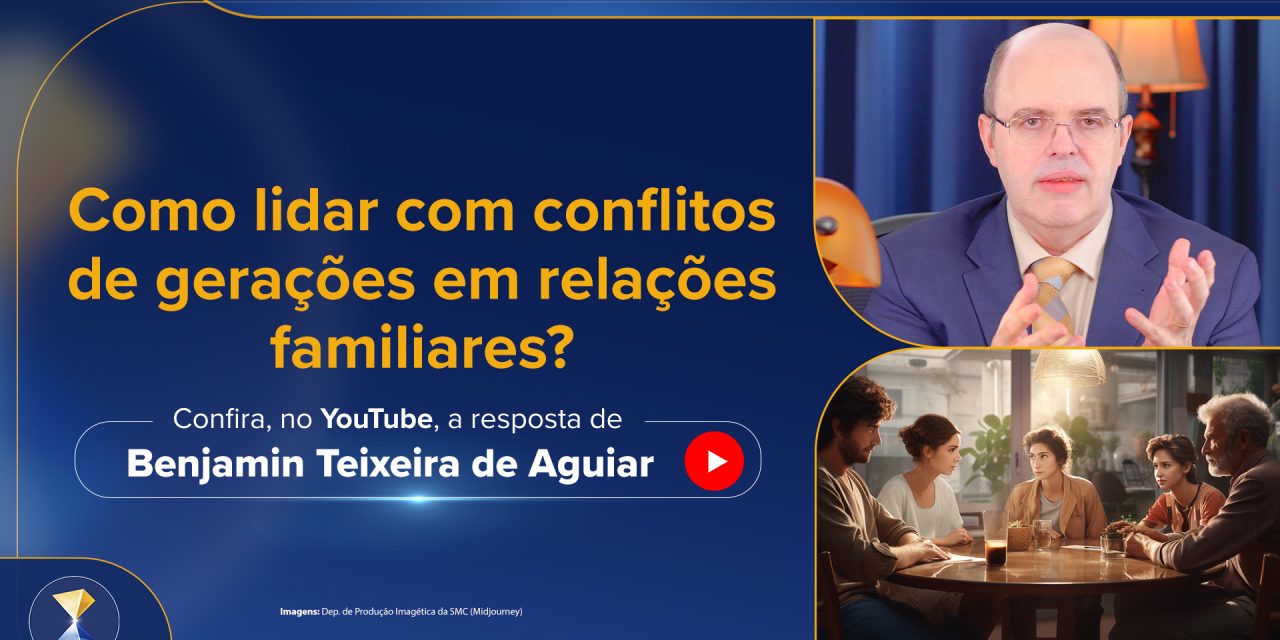 Como lidar com conflitos de gerações em relações familiares?